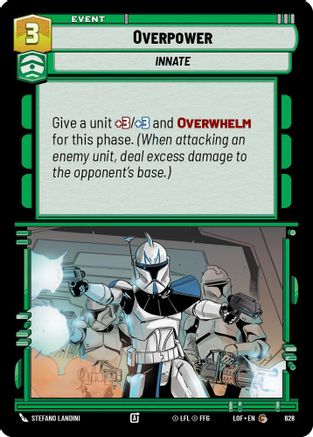 Overpower (628) (Foil) (628) [Legends of the Force] - Fantasy Flight Games - Card Brawlers | Quebec | Canada |