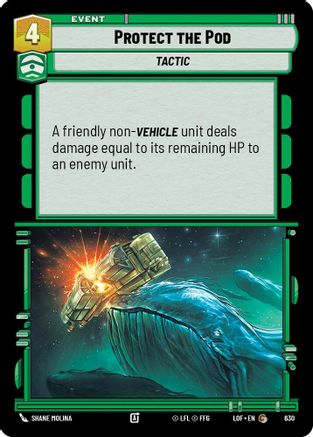 Protect the Pod (630) (Foil) (630) [Legends of the Force] - Fantasy Flight Games - Card Brawlers | Quebec | Canada |