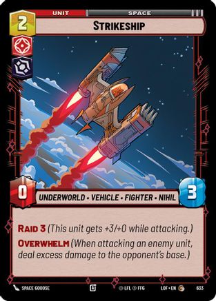 Strikeship (633) (Foil) (633) [Legends of the Force] - Fantasy Flight Games - Card Brawlers | Quebec | Canada |