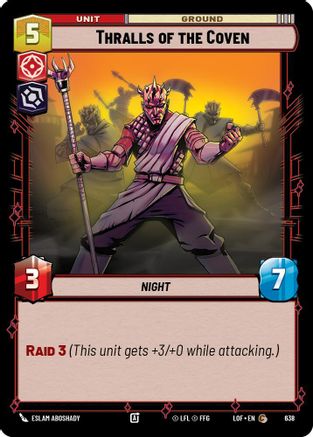 Thralls of the Coven (638) (Foil) (638) [Legends of the Force] - Fantasy Flight Games - Card Brawlers | Quebec | Canada |