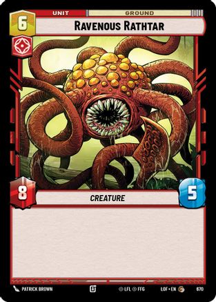 Ravenous Rathtar (670) (Foil) (670) [Legends of the Force] - Fantasy Flight Games - Card Brawlers | Quebec | Canada |