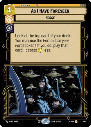 As I Have Foreseen (690) (Foil) (690) [Legends of the Force] - Fantasy Flight Games - Card Brawlers | Quebec | Canada |