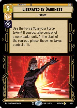 Liberated by Darkness (691) (Foil) (691) [Legends of the Force] - Fantasy Flight Games - Card Brawlers | Quebec | Canada |