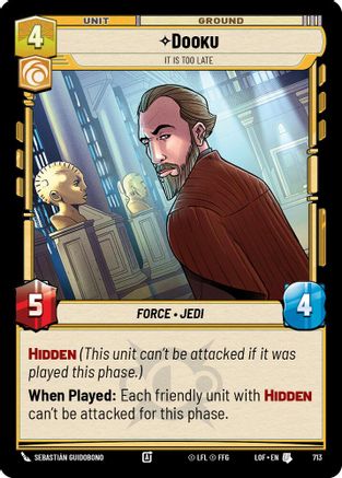 Dooku - It Is Too Late (713) (Foil) (713) [Legends of the Force] - Fantasy Flight Games - Card Brawlers | Quebec | Canada |