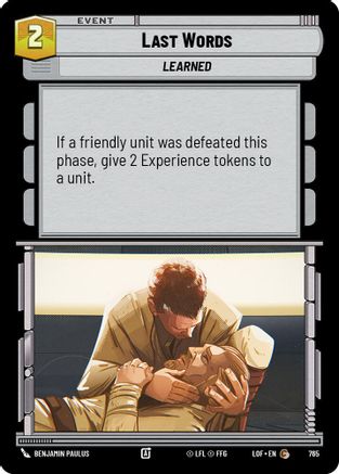 Last Words (765) (Foil) (765) [Legends of the Force] - Fantasy Flight Games - Card Brawlers | Quebec | Canada |