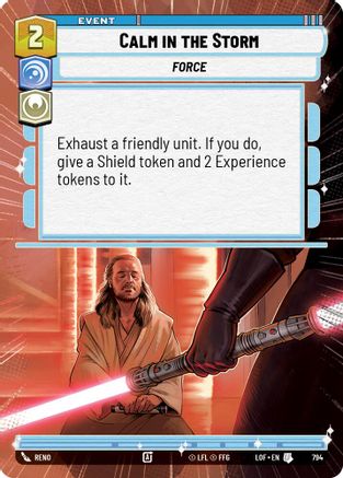 Calm in the Storm (794) (Hyperspace Foil) (794) [Legends of the Force] - Fantasy Flight Games - Card Brawlers | Quebec | Canada |