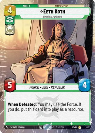 Eeth Koth - Spiritual Warrior (837) (Hyperspace Foil) (837) [Legends of the Force] - Fantasy Flight Games - Card Brawlers | Quebec | Canada |