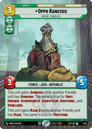 Oppo Rancisis - Ancient Councilor (845) (Hyperspace Foil) (845) [Legends of the Force] - Fantasy Flight Games - Card Brawlers | Quebec | Canada |
