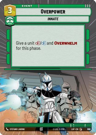 Overpower (866) (Hyperspace Foil) (866) [Legends of the Force] - Fantasy Flight Games - Card Brawlers | Quebec | Canada |