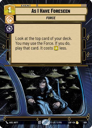 As I Have Foreseen (928) (Hyperspace Foil) (928) [Legends of the Force] - Fantasy Flight Games - Card Brawlers | Quebec | Canada |