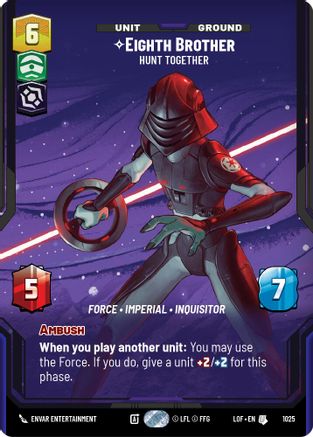 Eighth Brother - Hunt Together (1025) (Prestige) (1025) [Legends of the Force] - Fantasy Flight Games - Card Brawlers | Quebec | Canada |