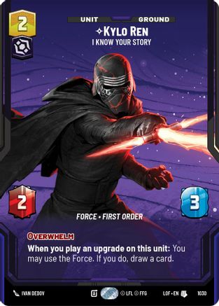 Kylo Ren - I Know Your Story (1030) (Prestige) (1030) [Legends of the Force] - Fantasy Flight Games - Card Brawlers | Quebec | Canada |