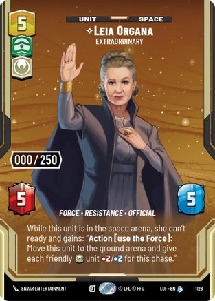Leia Organa - Extraordinary (1128) (Serialized) (1128) [Legends of the Force] - Fantasy Flight Games - Card Brawlers | Quebec | Canada |