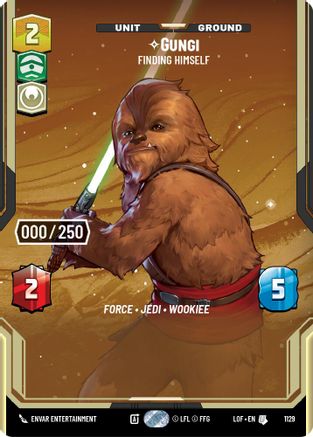 Gungi - Finding Himself (1129) (Serialized) (1129) [Legends of the Force] - Fantasy Flight Games - Card Brawlers | Quebec | Canada |