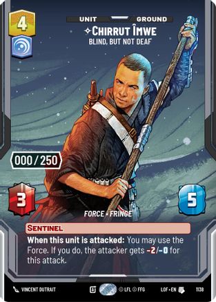 Chirrut Imwe - Blind, but not Deaf (1138) (Serialized) (1138) [Legends of the Force] - Fantasy Flight Games - Card Brawlers | Quebec | Canada |