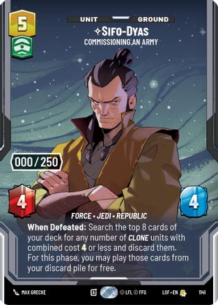 Sifo-Dyas - Commissioning An Army (1141) (Serialized) (1141) [Legends of the Force] - Fantasy Flight Games - Card Brawlers | Quebec | Canada |