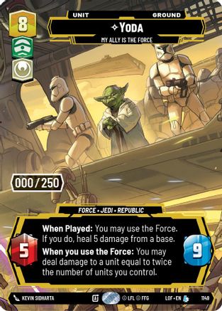 Yoda - My Ally is the Force (1149) (Serialized) (1149) [Legends of the Force] - Fantasy Flight Games - Card Brawlers | Quebec | Canada |