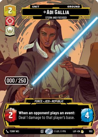 Adi Gallia - Stern and Focused (1152) (Serialized) (1152) [Legends of the Force] - Fantasy Flight Games - Card Brawlers | Quebec | Canada |