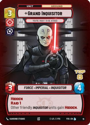 Grand Inquisitor - You're Right to Be Afraid (Top 8) (15) (15) [Organized Play Promos] - Fantasy Flight Games - Card Brawlers | Quebec | Canada |