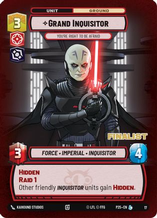 Grand Inquisitor - You're Right to Be Afraid (Finalist) (17) (17) [Organized Play Promos] - Fantasy Flight Games - Card Brawlers | Quebec | Canada |
