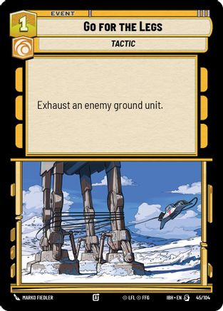 Go for the Legs (45/104) (45/104) [Intro Battle: Hoth] - Fantasy Flight Games - Card Brawlers | Quebec | Canada |