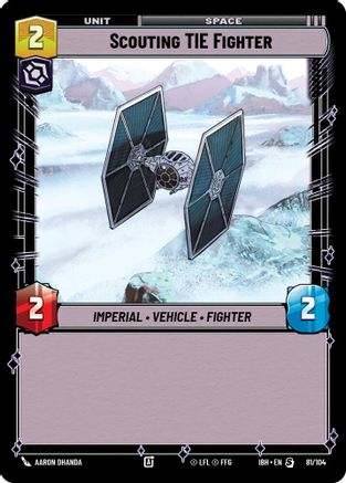 Scouting TIE Fighter (81/104) (81/104) [Intro Battle: Hoth] - Fantasy Flight Games - Card Brawlers | Quebec | Canada |