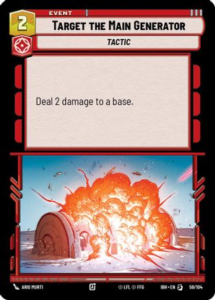 Target the Main Generator (59/104) (59/104) [Intro Battle: Hoth] - Fantasy Flight Games - Card Brawlers | Quebec | Canada |