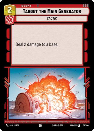 Target the Main Generator (71/104) (71/104) [Intro Battle: Hoth] - Fantasy Flight Games - Card Brawlers | Quebec | Canada |