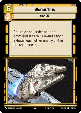 Watch This (52/104) (52/104) [Intro Battle: Hoth] - Fantasy Flight Games - Card Brawlers | Quebec | Canada |