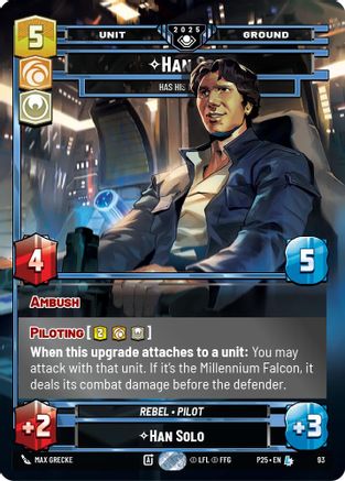 Han Solo (93) - Has His Moments (93) [Organized Play Promos] - Fantasy Flight Games - Card Brawlers | Quebec | Canada |
