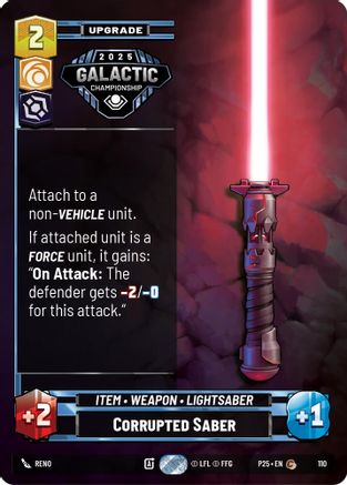 Corrupted Saber (110) (110) [Organized Play Promos] - Fantasy Flight Games - Card Brawlers | Quebec | Canada |
