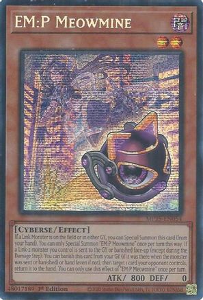 EM:P Meowmine [MP25-EN054] Prismatic Secret Rare - Yu-Gi-Oh! - Card Brawlers | Quebec | Canada |