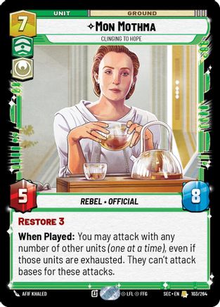 Mon Mothma - Clinging to Hope (103/264) (103/264) [Secrets of Power] - Fantasy Flight Games - Card Brawlers | Quebec | Canada |