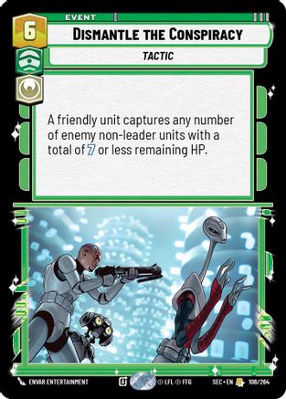 Dismantle the Conspiracy (106/264) (106/264) [Secrets of Power] - Fantasy Flight Games - Card Brawlers | Quebec | Canada |
