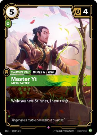 Master Yi - Meditative (004/024) - Origins Proving Grounds - Origins: Proving Grounds - Card Brawlers | Quebec | Canada |