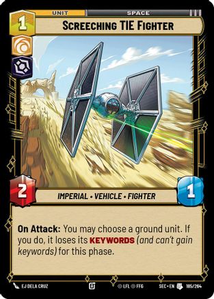 Screeching TIE Fighter (185/264) (185/264) [Secrets of Power] - Fantasy Flight Games - Card Brawlers | Quebec | Canada |