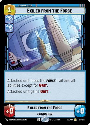 Exiled from the Force (54/264) (54/264) [Secrets of Power] - Fantasy Flight Games - Card Brawlers | Quebec | Canada |