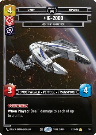 IG-2000 - 2000 (136) - Assassin's Aggressor (136) (136) [Sector and Regional Promos: Season 1] - Fantasy Flight Games - Card Brawlers | Quebec | Canada |