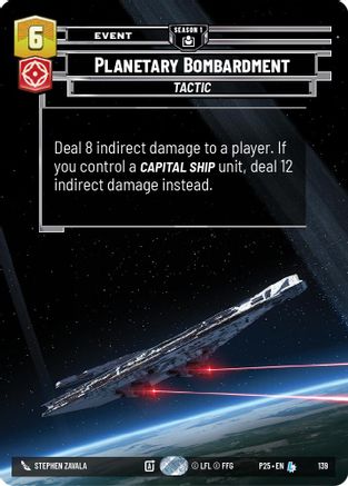 Planetary Bombardment (139) (139) [Sector and Regional Promos: Season 1] - Fantasy Flight Games - Card Brawlers | Quebec | Canada |