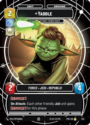 Yaddle - A Chance To Make Things Right (143) (143) [Sector and Regional Promos: Season 1] - Fantasy Flight Games - Card Brawlers | Quebec | Canada |