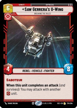 Saw Gerrera's U-Wing (174/264) - Breaking the Rules (174/264) [Secrets of Power] - Fantasy Flight Games - Card Brawlers | Quebec | Canada |