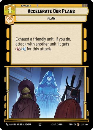 Accelerate Our Plans (228/264) (228/264) [Secrets of Power] - Fantasy Flight Games - Card Brawlers | Quebec | Canada |