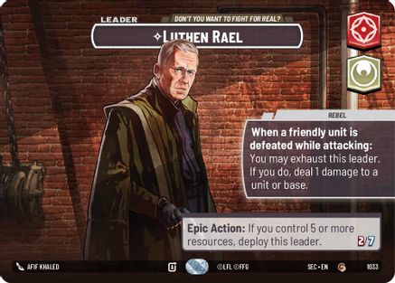 Luthen Rael - Don't You Want To Fight For Real? (Showcase) (1033) (1033) [Secrets of Power] - Fantasy Flight Games - Card Brawlers | Quebec | Canada |
