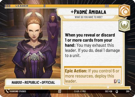 Padme Amidala - What Do You Have to Hide? (Hyperspace) (280) (280) [Secrets of Power] - Fantasy Flight Games - Card Brawlers | Quebec | Canada |