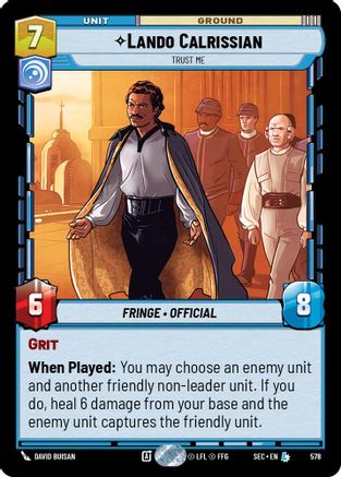 Lando Calrissian - Trust Me (Foil) (578) (578) [Secrets of Power] 