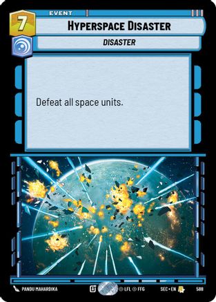 Hyperspace Disaster (588) (Foil) (588) [Secrets of Power] - Fantasy Flight Games - Card Brawlers | Quebec | Canada |