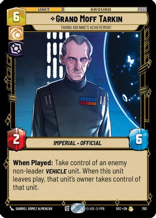 Grand Moff Tarkin - Taking Krennic's Achievement (Foil) (702) (702) [Secrets of Power] - Fantasy Flight Games - Card Brawlers | Quebec | Canada |