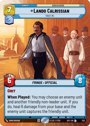 Lando Calrissian - Trust Me (Hyperspace) (332) (332) [Secrets of Power] - Fantasy Flight Games - Card Brawlers | Quebec | Canada |