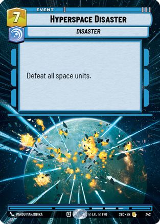 Hyperspace Disaster (342) (Hyperspace) (342) [Secrets of Power] - Fantasy Flight Games - Card Brawlers | Quebec | Canada |