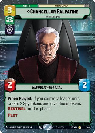Chancellor Palpatine - I Am the Senate (Hyperspace) (346) (346) [Secrets of Power] - Fantasy Flight Games - Card Brawlers | Quebec | Canada |